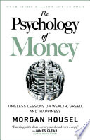 The Psychology of Money by Morgan Housel