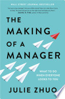 The Making of a Manager by Julie Zhuo